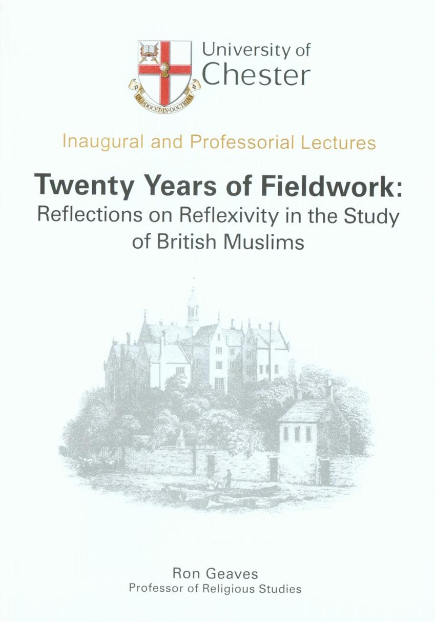 Twenty Years of Fieldwork: Reflections on Reflexivity in the Study of British Muslims